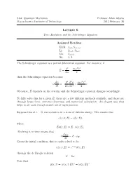 Lecture 6: Time Evolution and the Schrödinger Equation