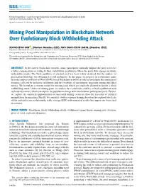 Mining Pool Manipulation in Blockchain Network Over Evolutionary Block Withholding Attack