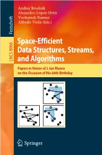 Space-Efficient Data Structures, Streams, and Algorithms