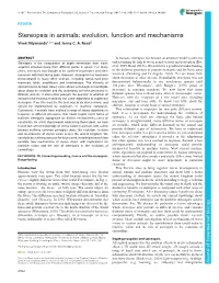 Stereopsis in Animals: Evolution, Function and Mechanisms Vivek Nityananda1,2,* and Jenny C