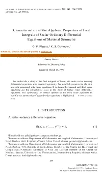 Characterisation of the Algebraic Properties of First Integrals of Scalar Ordinary Differential Equations of Maximal Symmetry