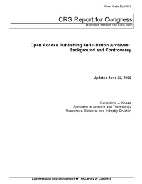 Open Access Publishing and Citation Archives: Background and Controversy