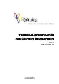 The Technical Specification for Content Development Is for General Information Purposes Only