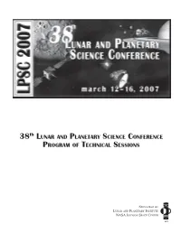 Thirty-Eighth Lunar and Planetary Science Conference Program Of