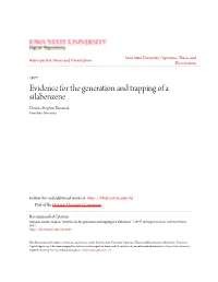 Evidence for the Generation and Trapping of a Silabenzene Dennis Stephen Banasiak Iowa State University
