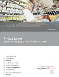 Private Label: Brand Positioning in the New World Order
