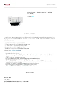 Rf Lighting Control System Starter Kit, White