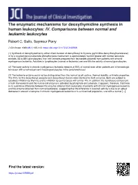 The Enzymatic Mechanisms for Deoxythymidine Synthesis in Human Leukocytes: IV