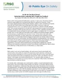 Are We Our Own Worst Enemy? Optimizing Safety Leadership Skills Though Peer Feedback Cory Worden, Phd*(ABD), MS, CSHM, CSP, CHSP, ARM, REM, CESCO