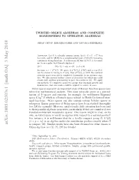 Arxiv:1805.02503V1 [Math.OA]