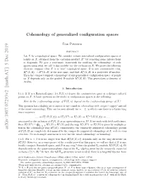 Cohomology of Generalized Configuration Spaces Immediate How the Functor Λ Should Be Modiﬁed