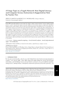 How Digital Literacy and Computer Science Instruction Is Supported (Or Not) by Teacher Ties