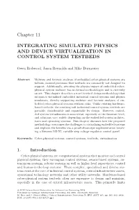 Integrating Simulated Physics and Device Virtualization in Control System Testbeds