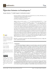 Eigenvalue Estimates Via Pseudospectra †