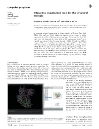 Interactive Visualization Tools for the Structural Biologist
