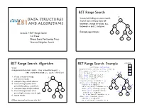 K-D Trees! Binary Space Partitioning Trees! L! N! Nearest-Neighbor Search!