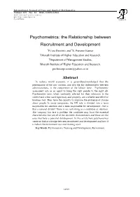Psychometrics: the Relationship Between Recruitment and Development 1P.Leo Dominic and 2S