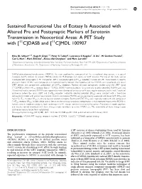 Sustained Recreational Use of Ecstasy Is Associated with Altered