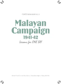 Malayan Campaign 1941-42 Lessons for ONE SAF