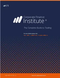 The Complete Guide to Trading