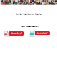 Asp Net Core Request Pipeline