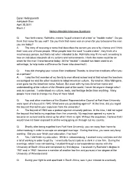 Dylan Hollingsworth Ashlybeth Diaz April 25,2011 Block 2 Nelson Mandela Interview Questions