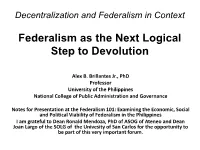 Federalism As the Next Logical Step to Devolution