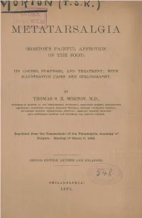 Metatarsalgia (Morton's Painful Affection of the Foot)