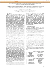 Simulation Based Network Convergence Activity Analysis of Dynamic Routing Protocols Ospf & Rip by Using Ds3 Lines