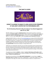 The Wait Is Over! Disney's Aladdin to Make Its Long