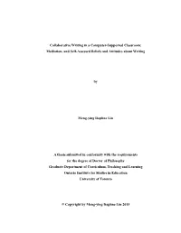 Collaborative Writing in a Computer-Supported Classroom: Mediation, and Self-Assessed Beliefs and Attitudes About Writing