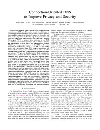 Connection-Oriented DNS to Improve Privacy and Security