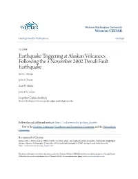 Earthquake Triggering at Alaskan Volcanoes Following the 3 November 2002 Denali Fault Earthquake Seth C