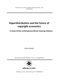 Hyperdistribution and the Future of Copyright Economics