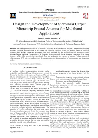 Design and Development of Sierpinski Carpet Microstrip Fractal Antenna for Multiband Applications