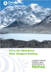 Even the Himalayas Have Stopped Smiling