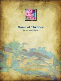Game of Thrones Background Guide Table of Contents