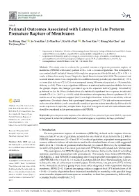 Perinatal Outcomes Associated with Latency in Late Preterm Premature Rupture of Membranes