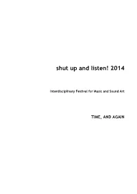 Shut up and Listen! 2014