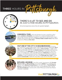 THREE HOURS in Pittsburgh
