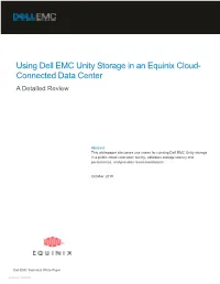 Using Dell EMC Unity Storage in an Equinix Cloud-Connected Data Center