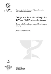 Design and Synthesis of Hepatitis C Virus NS3 Protease Inhibitors