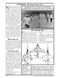Napalm: Burning People Alive Apalm Was Invented at Harvard University in 1942