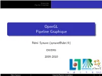Opengl Pipeline Graphique