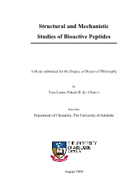 Structural and Mecanistic Studies of Bioactive Peptides