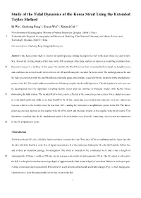 Study of the Tidal Dynamics of the Korea Strait Using the Extended Taylor Method