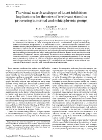 The Visual Search Analogue of Latent Inhibition: Implications for Theories of Irrelevant Stimulus Processing in Normal and Schizophrenic Groups