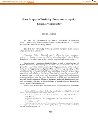 From Dropsy to Testilying: Prosecutorial Apathy, Ennui, Or Complicity?