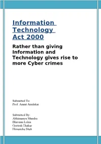 With Increased Use of Computers in Homes and Offices, There Has Been a Proliferation of Computer-Related Crimes