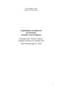 Institutionalizing Corruption: Security Votes in Nigeria